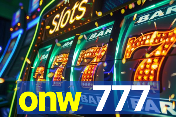 onw 777